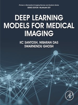 cover image of Deep Learning Models for Medical Imaging